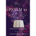 Psalm 91: A Prayer Book for Protection against all Evils and Dangers