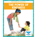The Power of Kindness