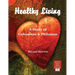 Healthy Living: A Study of Colossians & Philemon