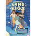 The Band of Bigs: A League of Littles Book: A Graphic Novel