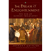 The Dream of Enlightenment: The Rise of Modern Philosophy