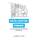 Data Center Primer