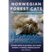 Norwegian Forest Cats and Kittens. Complete Owners Guide. Includes Advice on Purchase, Care, Health, Breeders, Re-Homing, Adoption and Diet.