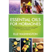 Essential Oils for Hormone: The Ultimate Beginners Guide to Improve Inflammation, Weight Gain, Sleep, Anxiety, Depression, and Other Hormonal Imba