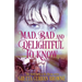 Mad, Bad, and Delightful To Know: Book 3 in The Lord Byron Series