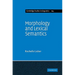 Morphology and Lexical Semantics