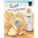 Ruth and Naomi - Arch Books