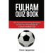 Fulham FC Quiz Book