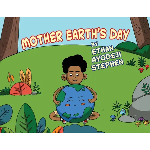 Mother Earth's Day