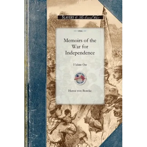 Memoirs of the War for Independence