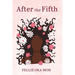 After the Fifth