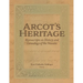 Arcot's Heritage: Manuscripts on History and Genealogy of the Nawabs