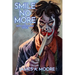 Smile No More