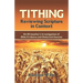 Tithing: Reviewing Scripture in Context: An RS teacher's Investigation of Bible Evidence and Historical Sources