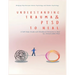 Understanding Trauma and PTSD in Light of Islamic and Modern Psychology: A Self-Help Guide with Workbook Elements to Heal