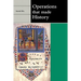 Operations That Made History