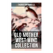 Old Mother West Wind Collection: Wonderful Warmhearted Collection of Nature and Animal Tales & Beloved Bedtime Stories