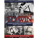 We Fought to Win: American WWII Veterans Share Their Stories
