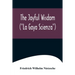 The Joyful Wisdom ("La Gaya Scienza")