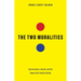 The Two Moralities: Conservatives, Liberals, and the Roots of Our Political Divide