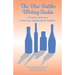The Blue Bottles Writing Studio: A Variety of Stories From Four Independent Authors