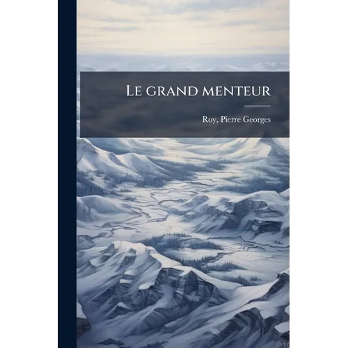 Le grand menteur