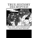 True History Decrypted: Full Text and Commentary of Lucian's True History