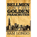 Bellmen Don't Get Golden Parachutes