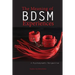 The Meaning of BDSM Experiences: A Psychodynamic Perspective