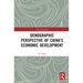 Demographic Perspective of China's Economic Development