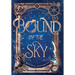 Bound by the Sky