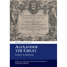 Alexander the Great: Letters: A Selection