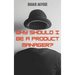 Why Should I Be A Product Manager?