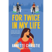 For Twice in My Life