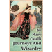 Journeys And Wizardry