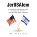 JerUSAlem: A Study of the Link between Israel, the Abrahamic Covenant, and the United States of America