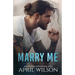 Marry Me - a novella: (McIntyre Security Bodyguard Series - Book 9)