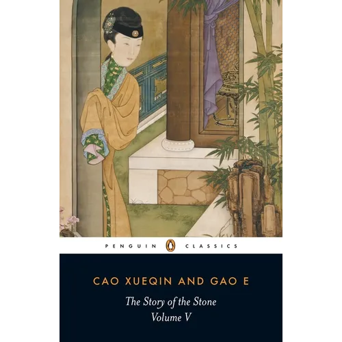 The Story of the Stone, Volume V: The Dreamer Wakes, Chapters 99-120