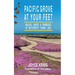 Pacific Grove at Your Feet: Walks, Hikes & Rambles