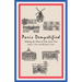 Paris Demystified: Making the Most of Your Paris Visit