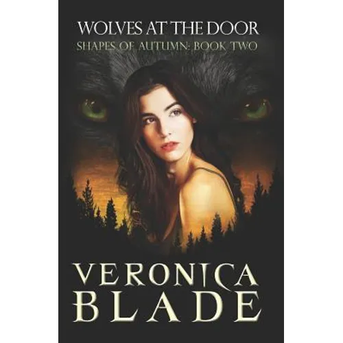 Wolves at the Door (Shapes of Autumn, book 2)