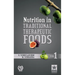 Nutrition in Traditional Therapeutic Foods Vol. 1