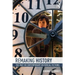 Remaking History: The Past in Contemporary Historical Fictions
