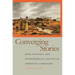 Converging Stories: Race, Ecology, and Environmental Justice in American Literature