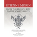 Étienne Morin: From the French Rite to the Scottish Rite