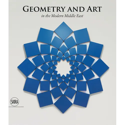 Geometry and Art: In the Modern Middle East
