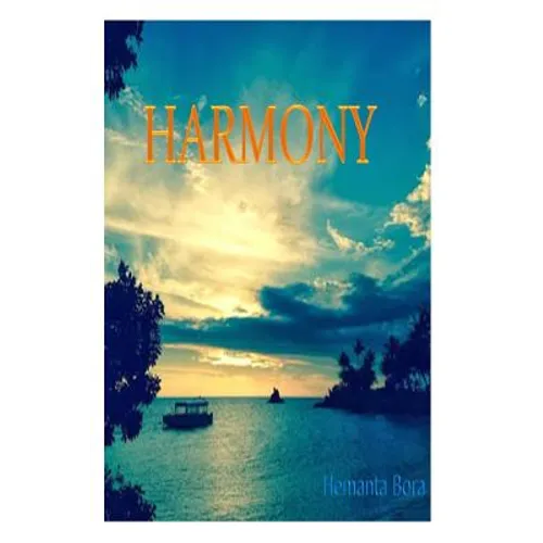 Harmony: Stepping into Life