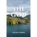 Oh God: The Journey