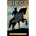 Siege: How General Washington Kicked the British Out of Boston and Launched a Revolution