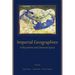 Imperial Geographies in Byzantine and Ottoman Space
